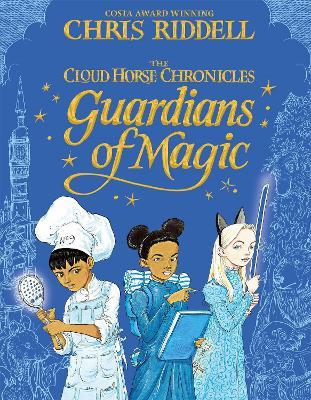 Guardians of Magic - Chris Riddell - cover