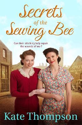 Secrets of the Sewing Bee - Kate Thompson - cover