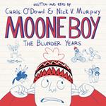 Moone Boy: The Blunder Years