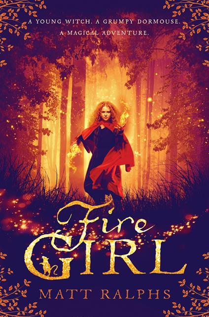 Fire Girl - Matt Ralphs - ebook