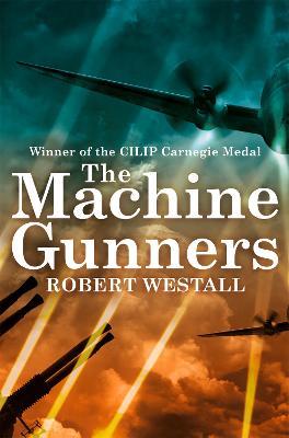 The Machine Gunners - Robert Westall - cover