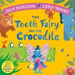 The Tooth Fairy and the Crocodile: a magical jungle adventure