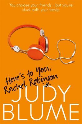 Here's to You, Rachel Robinson - Judy Blume - cover