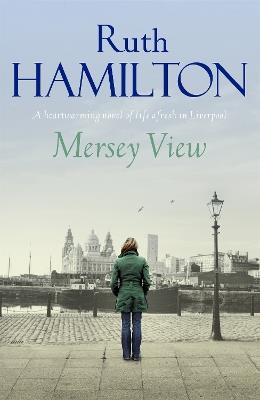 Mersey View - Ruth Hamilton - cover