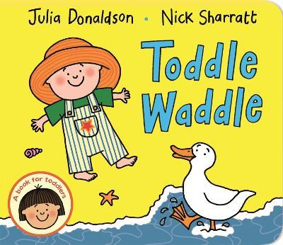 Toddle Waddle - Julia Donaldson - cover