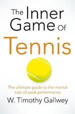 The Inner Game of Tennis: One of Bill Gates All-Time Favourite Books