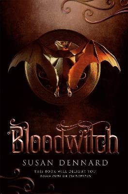 Bloodwitch - Susan Dennard - cover