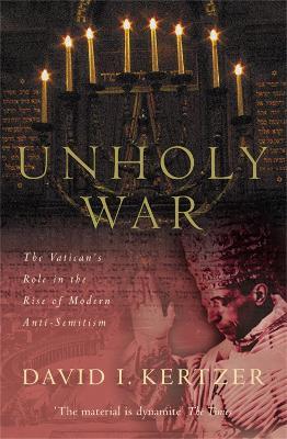 Unholy War - David I. Kertzer - cover