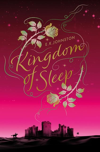 Kingdom of Sleep - E.K. Johnston - ebook