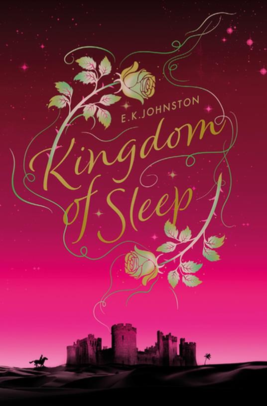 Kingdom of Sleep - E.K. Johnston - ebook