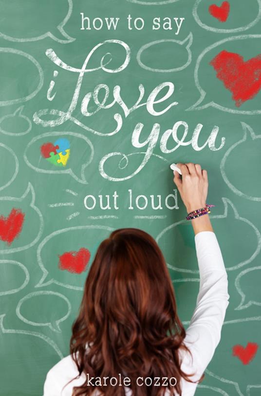 How to Say I Love You Out Loud - Karole Cozzo - ebook