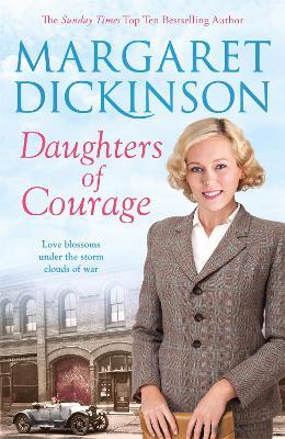 Daughters of Courage - Margaret Dickinson - cover