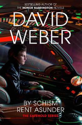By Schism Rent Asunder - David Weber - cover