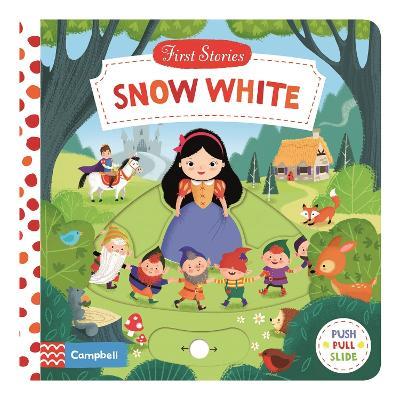 Snow White: A Push, Pull and Slide Book - Campbell Books - cover