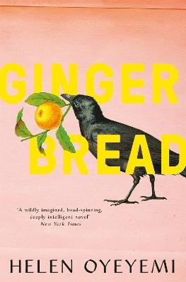 Gingerbread - Helen Oyeyemi - cover