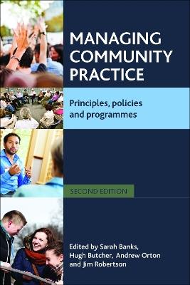 Managing Community Practice: Principles, Policies and Programmes - cover