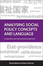 Analysing Social Policy Concepts and Language: Comparative and Transnational Perspectives