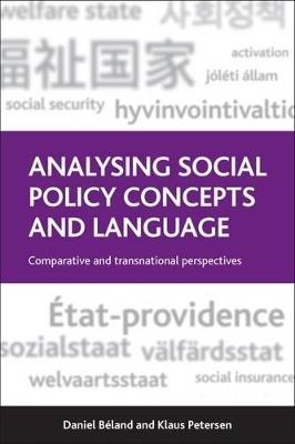 Analysing Social Policy Concepts and Language: Comparative and Transnational Perspectives - cover