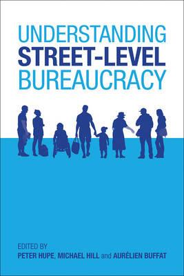 Understanding Street-Level Bureaucracy - cover