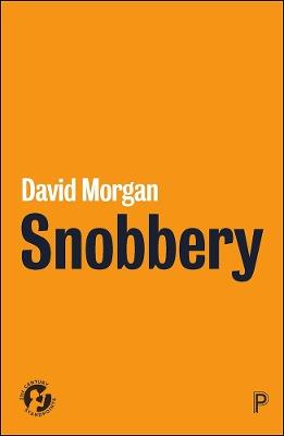 Snobbery - David Morgan - cover