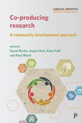 Co-producing Research: A Community Development Approach - cover