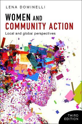 Women and Community Action: Local and Global Perspectives - Lena Dominelli - cover
