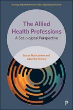 The Allied Health Professions: A Sociological Perspective