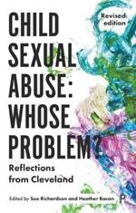 Child Sexual Abuse: Whose Problem?: Reflections from Cleveland (Revised Edition)