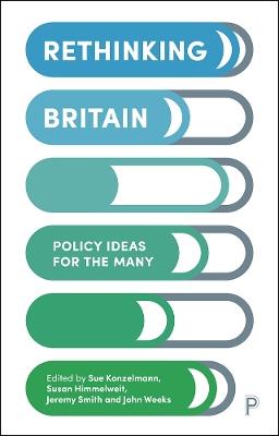 Rethinking Britain: Policy Ideas for the Many - cover