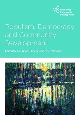 Populism, Democracy and Community Development - cover