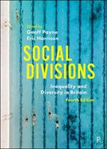 Social Divisions: Inequality and Diversity in Britain