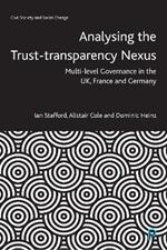 Analysing the Trust–Transparency Nexus: Multi-level Governance in the UK, France and Germany