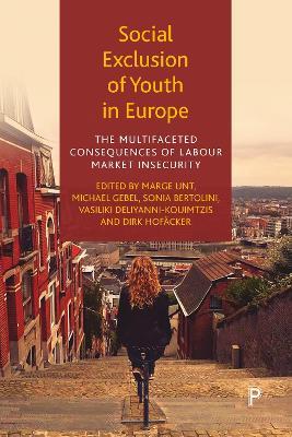 Social Exclusion of Youth in Europe: The Multifaceted Consequences of Labour Market Insecurity - cover