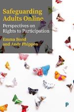 Safeguarding Adults Online: Perspectives on Rights to Participation