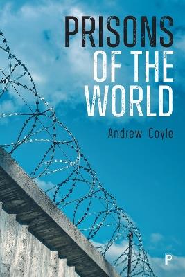 Prisons of the World - Andrew Coyle - cover