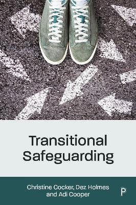 Transitional Safeguarding - Christine Cocker,Dez Holmes,Adi Cooper - cover