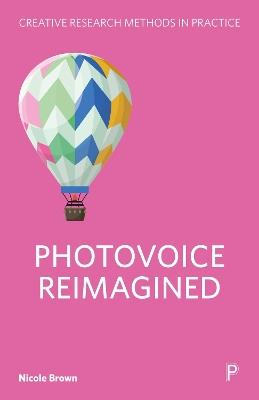 Photovoice Reimagined - Nicole Brown - cover