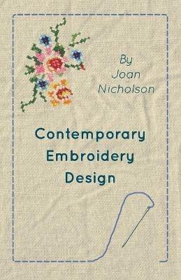 Contemporary Embroidery Design - Joan Nicholson - cover