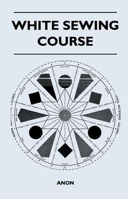 White Sewing Course - Anon - cover