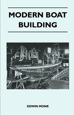 Modern Boat Building - Edwin Monk - cover