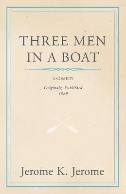 Three Men in a Boat - Jerome Jerome - cover