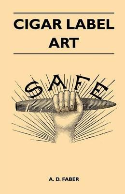 Cigar Label Art - A. D. Faber - cover