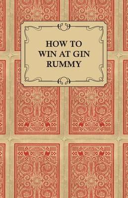 How to Win at Gin Rummy - Anon - cover
