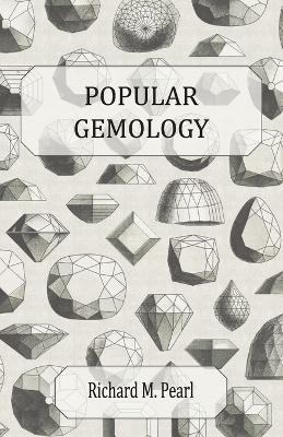Popular Gemology - Richard M. Pearl - cover