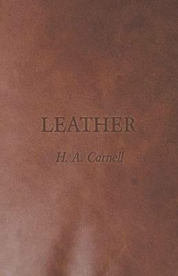 Leather - H. A. Carnell - cover