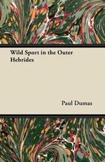 Wild Sport in the Outer Hebrides