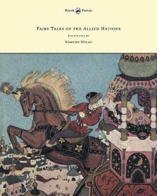 Fairy Tales of the Allied Nations - Illustrated by Edmund Dulac - Anon. - cover