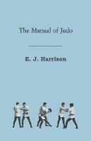The Manual of Judo - E. J. Harrison - cover