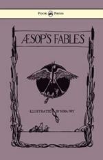 Aesop's Fables - Illustrated By Nora Fry