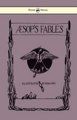 Aesop's Fables - Illustrated By Nora Fry - Aesop - cover